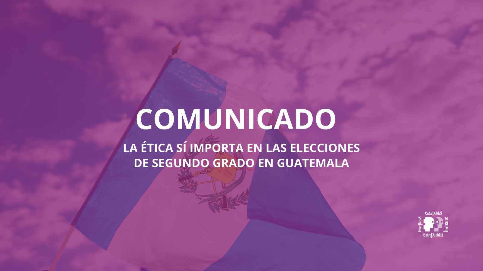 La ética sí importa en las elecciones de segundo grado en Guatemala